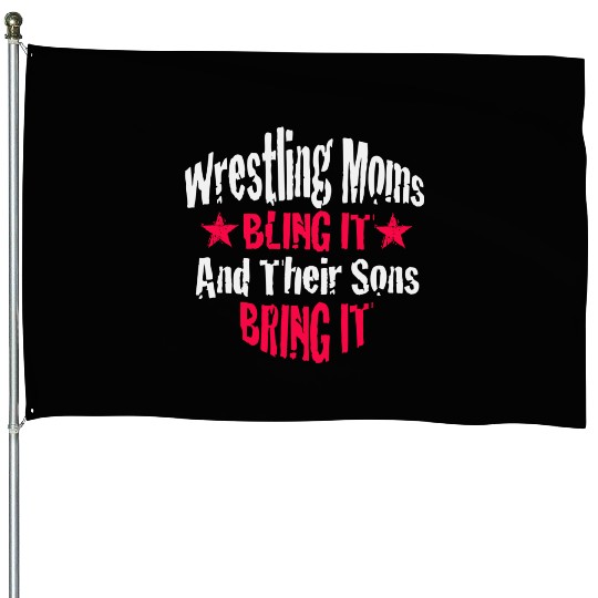 Blink it Wrestling Mom Passion Is Gift House Flags