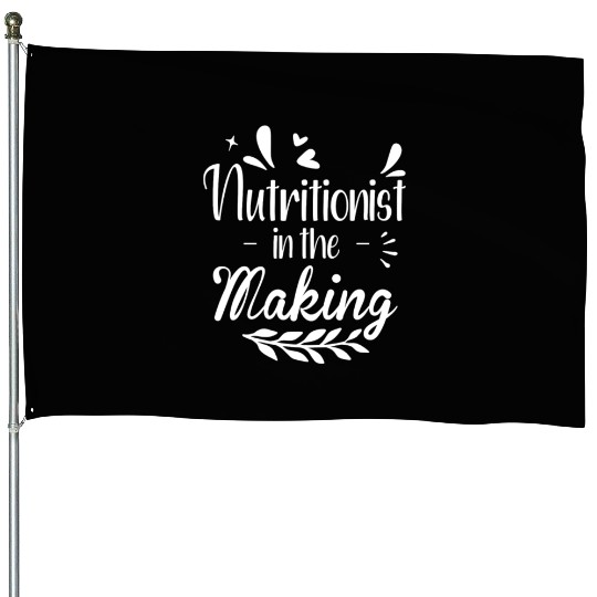 Nutritionist In The Making Registered Medical House Flags