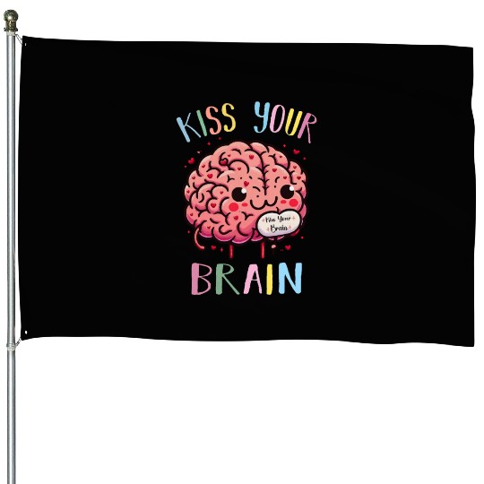 Kiss Your Brain Teacher Valentines Cute Teacher House Flags