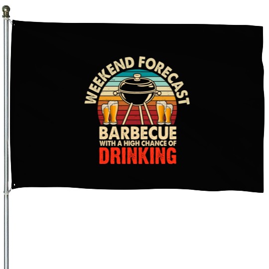Weekend Forecast Barbecue - BBQ Barbeque House Flags
