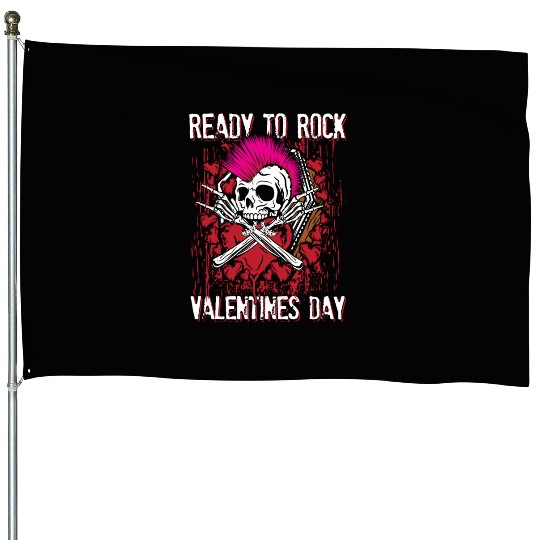 Ready to rock valentines day | love feast day House Flags