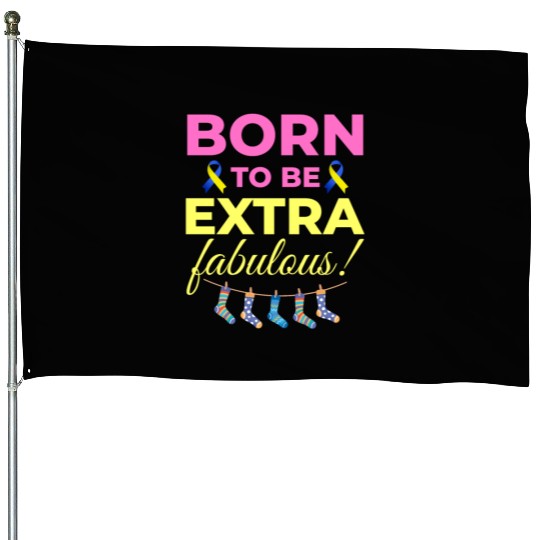 Down Syndrome Awareness Extra Fabulous House Flags