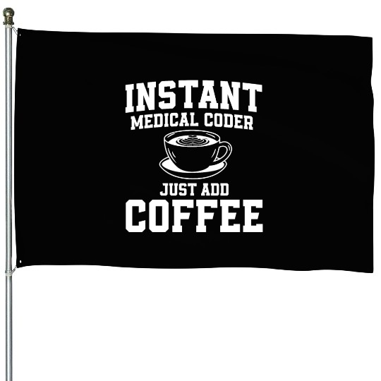 Medical Coder Coffee House Flags