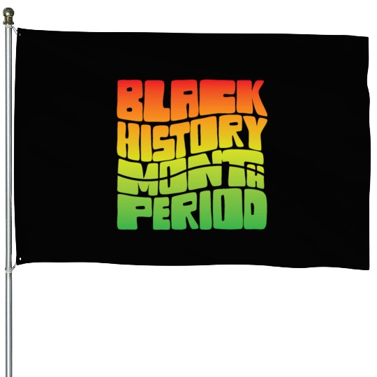 Black History Month Period African American Pride House Flags
