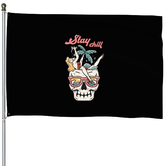Stay Chill Tropical Skull House Flags