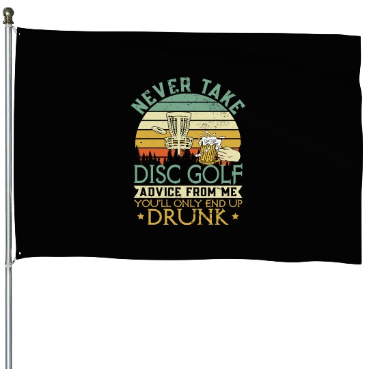 Disc Golf Advice Beer Disc Golfing House Flags