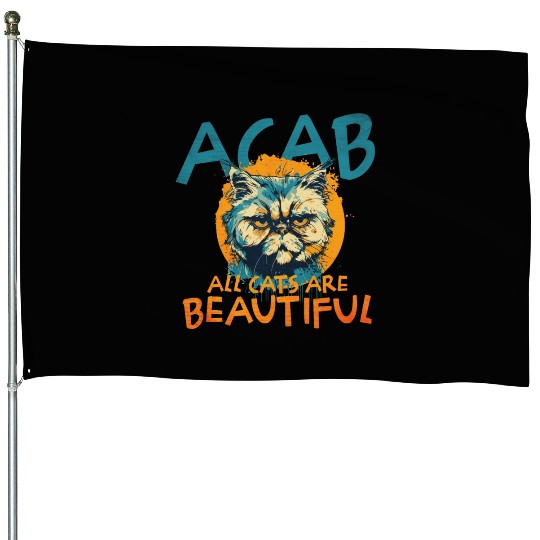 ACAB All Cats Are Beautiful House Flags