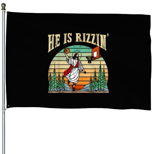 He Is Rizzin Funny Basketball Easter Christian House Flags