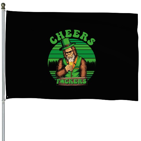 IRISH BIGFOOT St Patricks Day Cheers Fuckers humor House Flags