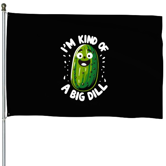 Pickle Lover Funny Pickle Dill pickle Pickled House Flags