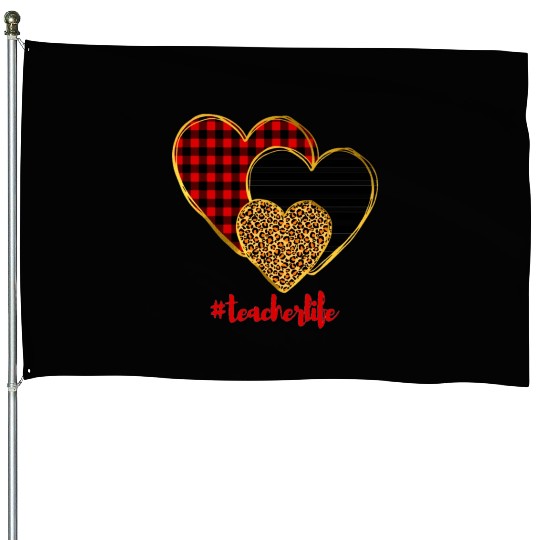 teacher life House Flags