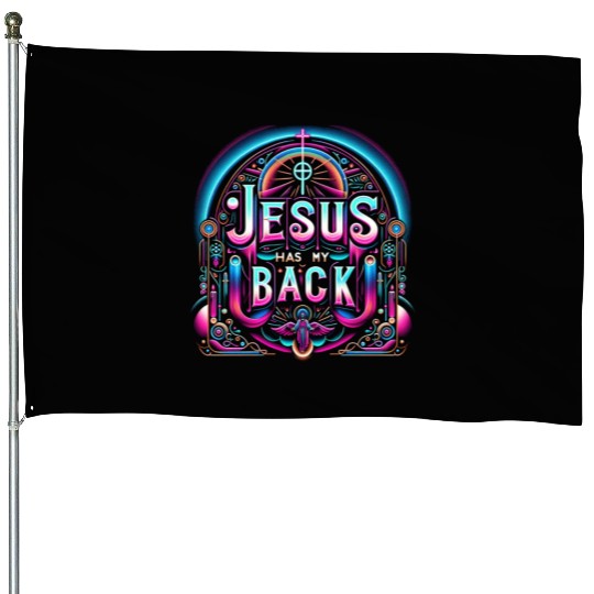 Jesus Has My Back 26 House Flags