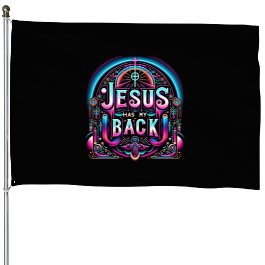Jesus Has My Back 26 House Flags