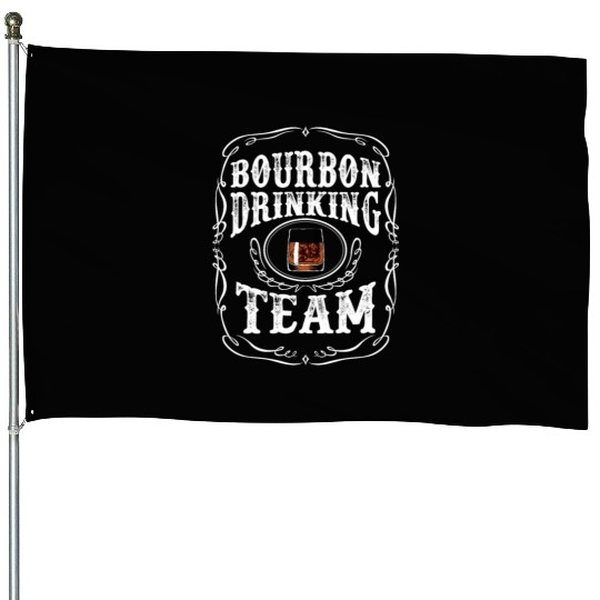 Bourbon Drinking Team Whiskey Alcoholic Beverage House Flags