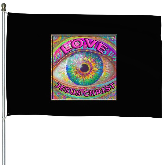 Eye (I) Love JESUS CHRIST House Flags