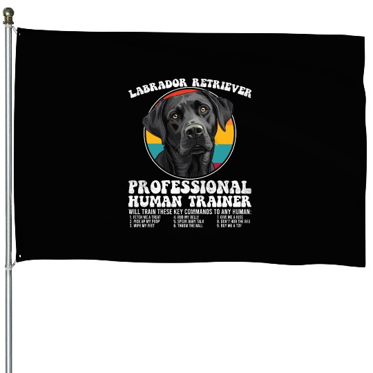 LABRADOR RETRIEVER PROFESSIONAL HUMAN TRAINER House Flags
