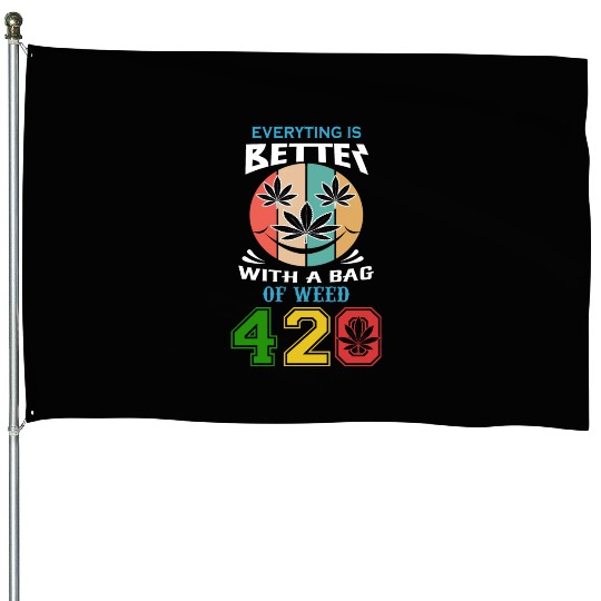 Comic 420 Better Herb Weed Marijuana Design House Flags