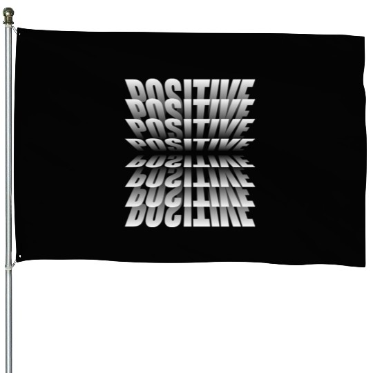 Positive Vibes House Flags