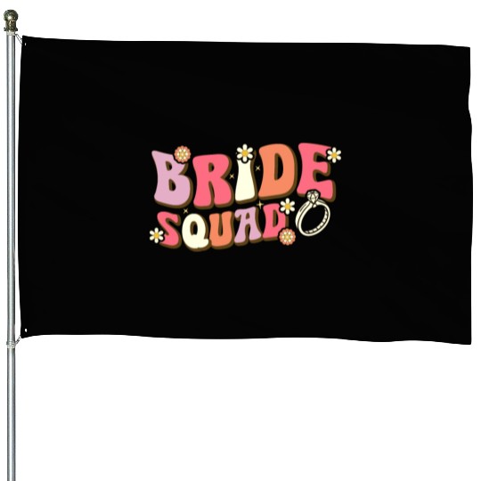 Bride Squad Groovy Bridal Party Bachelorette Party House Flags