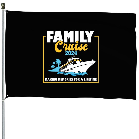 Family Cruise 2024 Voyage Cruising Tour Matching House Flags