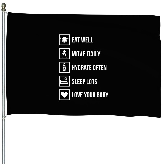 fitness Eat well Move daily House Flags