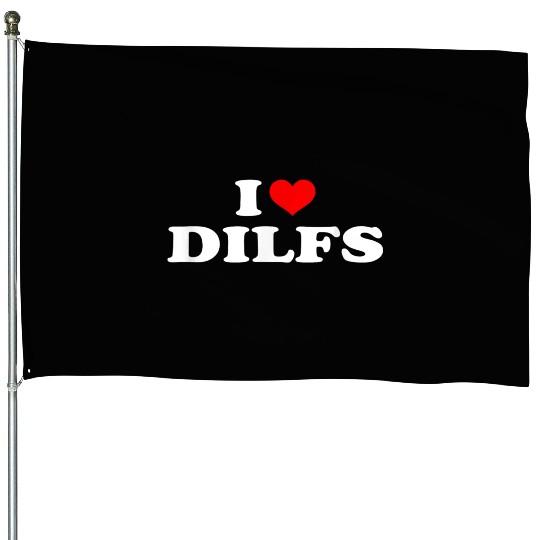 Funny I Love DILFs I heart DILFs Red Heart Cool House Flags