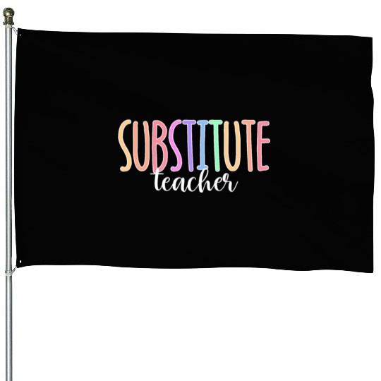 Substitute Teacher Back To School Sub Teacher House Flags