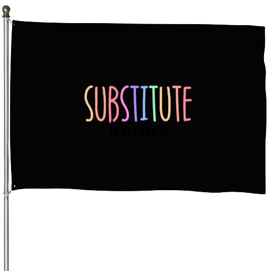 Substitute Teacher Back To School Sub Teacher House Flags