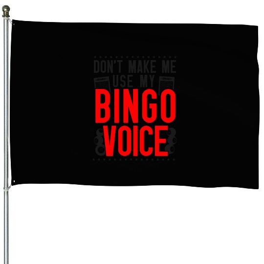 Bingo Player Don't Make Me Use My House Flags