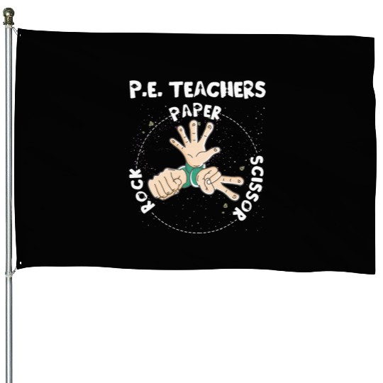 Physical Education PE Teacher Rock Paper Scissor House Flags