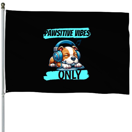 Pawsitive vibes only pitbull House Flags