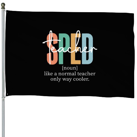 Special Education Sped Teacher Definition House Flags
