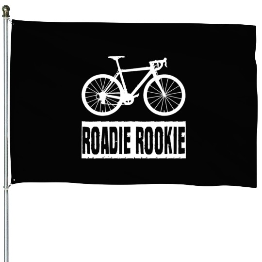 Roadie Rookie Rennrad Bike Roadbike Racing Bikes House Flags