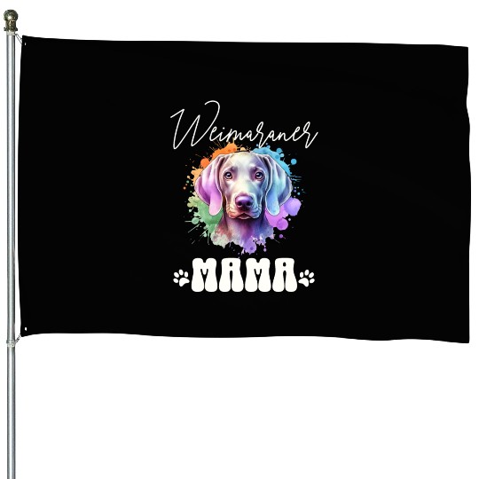 Weimaraner Mama House Flags