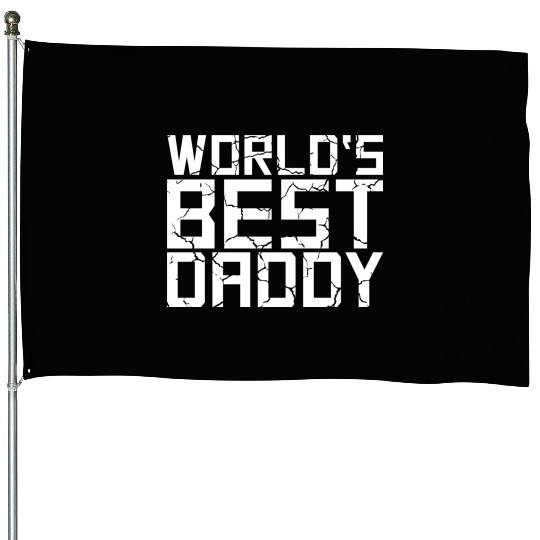 The Best Dad Ever Coolest Daddy in the World Love House Flags