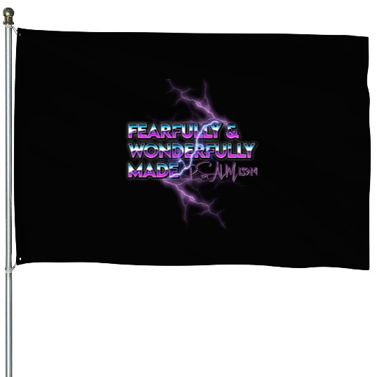 Fearfully & Wonderfully Made House Flags