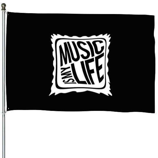 Music Is My Life Party Club Concert Sound Love House Flags