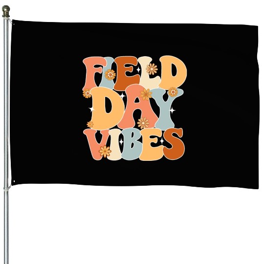 Field Day Vibes Outdoor Sunshine Flowers House Flags