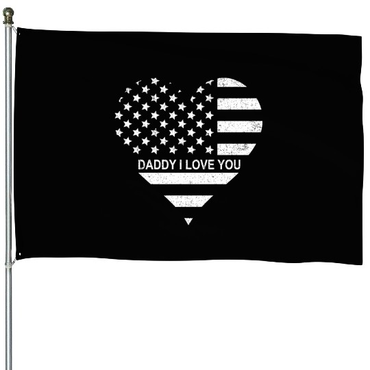 I Love Daddy American Flag Heart Gift Fathers Day House Flags