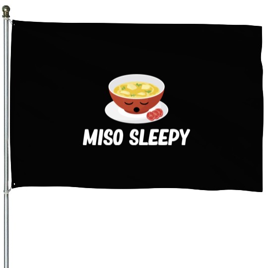 Miso Sleepy Miso Puns Asian Chinese Cuisine House Flags