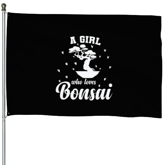 A Girl Who Loves Bonsai Art House Flags
