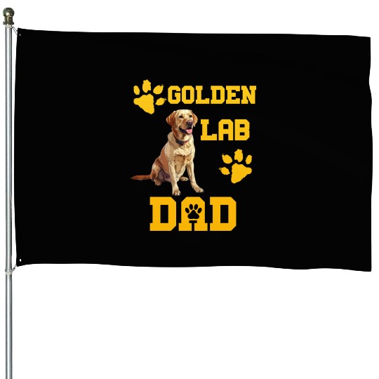 Golden Labrador GOLDEN LAB DAD Dog Owners House Flags