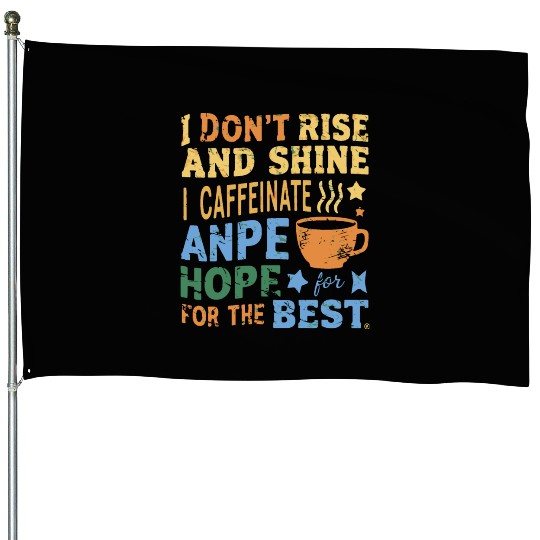 womens funny coffee coffee lover saying for her House Flags