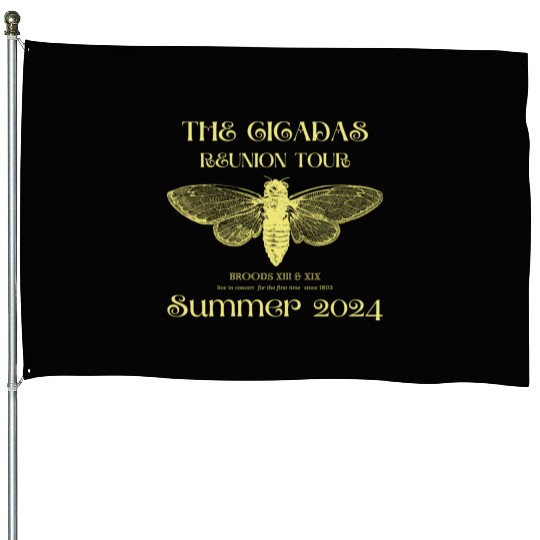 The Cicadas Reunion Summer 2024 Cicada Nature Love House Flags