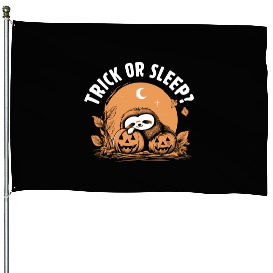 Trick Or Sleep Sloth Halloween House Flags