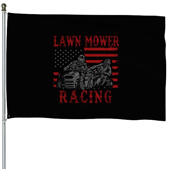 Lawn Mower Racing Gardener Racing House Flags