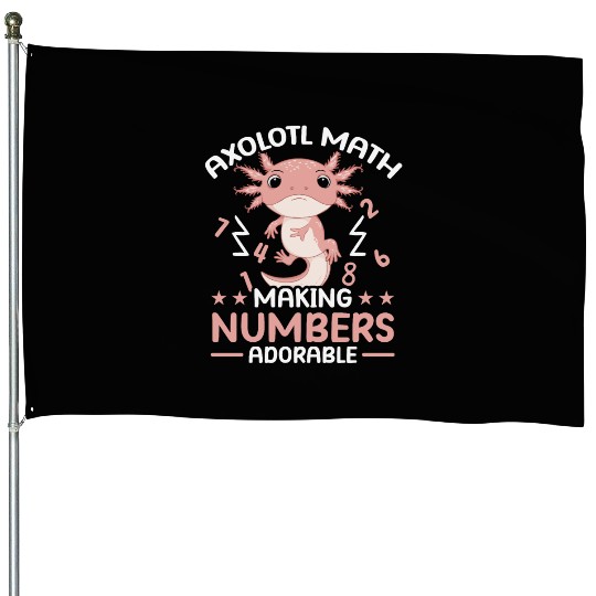 Axolotl Math Teacher Mexican Salamander Amphibian House Flags