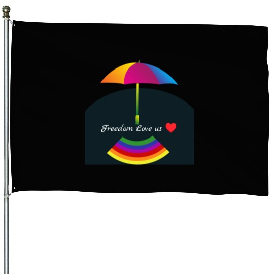 Freedom Love Us  House Flags