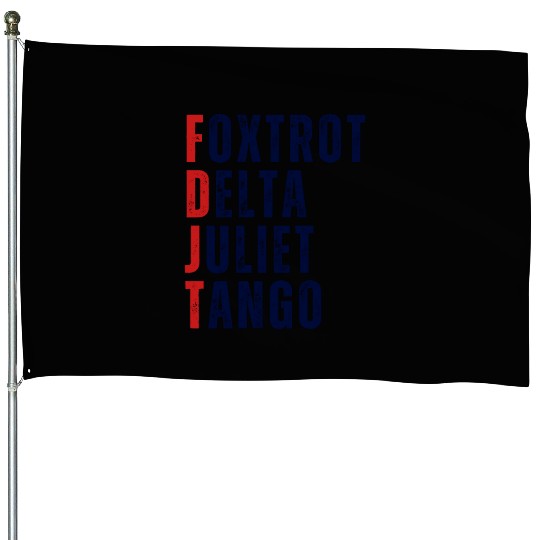 FOXTROT DELTA JULIET TANGO WHITE House Flags