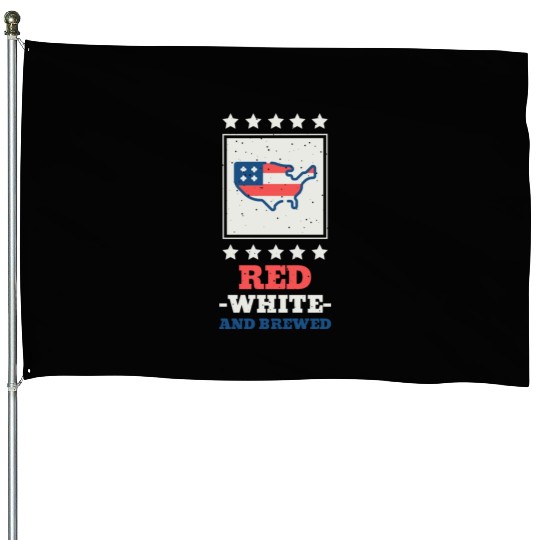 Red White And Brewed 4th of July House Flags